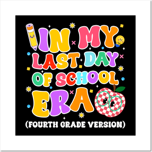 In My Last Day Of-School Era 4th grade Version gift for boys girls kids Posters and Art